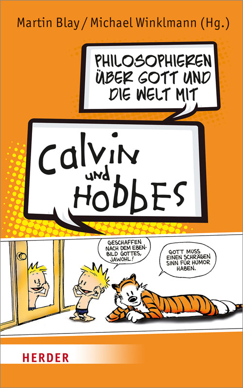 Philosophieren über Gott und die Welt mit Calvin und Hobbes - 1539596107000